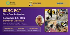 IICRC * Floor Care Technician (FCT) - Orlando * 12/8 & 9/2026