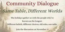 Community Dialogue: Same Table, Different Worlds