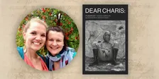 Book Launch Celebration and Author Talk: Dear Charis: Poems by Sarah Grieve and Dominika Wrozynski