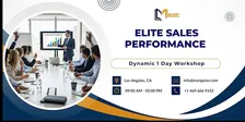 Elite Sales Performance – Dynamic 1 Day Workshop in Los Angeles, CA