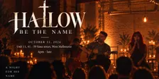 Hallow Be The Name