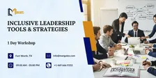 Inclusive Leadership Tools & Strategies – 1 Day Workshop in Fort Worth, TX