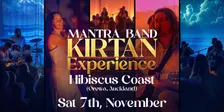 Mantra Band Kirtan Experience · Hibiscus Coast, Auckland