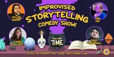 Improvised Storytelling Show - This One Time