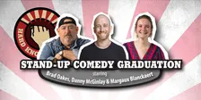 Stand-up graduation starring Brad Oakes, Danny McGinlay and Margaux Blanckaert