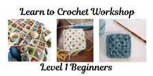 Beginners' Crochet Level 1