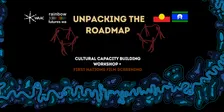 Unpacking the Roadmap Workshop & First Nations Queer Film Screening