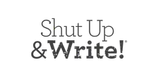 Dimanche 25 octobre Shut Up & Write!®