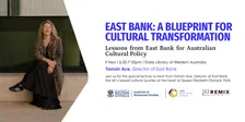 East Bank: A Blueprint for Cultural Transformation