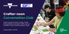 Crafter-noon Conversation Club