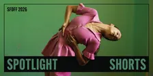 Spotlight Shorts | 2026 SF Dance Film Festival