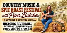 Country Music & Spit Roast Festival with Piper Butcher at Historic Rivermill