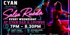 SALSA RUEDA AT CYAN — WEDNESDAYS