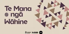 Te Mana o Ngā Wāhine - TĀHUNA