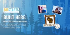 Built Here: The Future Starts In Wisconsin