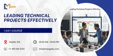 Leading Technical Projects Effectively – 1 Day Course in Seattle, WA