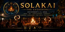 SOLAKAI: The Gathering | Music, Arts & Wellness Festival | Dec 4–6, 2026