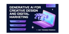 Generative AI for Creative Design and Digital Marketing: 1 Day Session | Sydney
