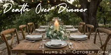 Death Over Dinner - October