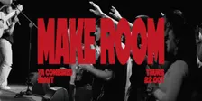 Make Room - YA Combined Night