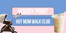 Hot Mum Walk Club: Woody Point