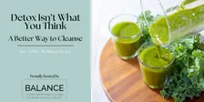 Detox Isn’t What You Think - Perth, Nov 2026