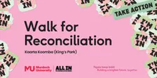 Walk for Reconciliation with Murdoch University
