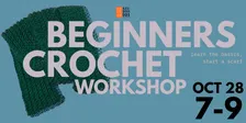 Beginners Crochet Workshop