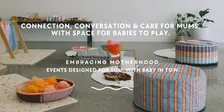 Mum Club - Mum's & Bub's October