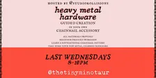 Heavy Metal Hardware @thetinyminotaur - Beginner-Friendly Chainmail Workshop