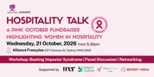 Hospitality talk | A Pink October Fundraiser Highlighting Women in Hospitality