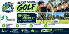 GameOnGolf Hampton Primary before school golf - Term 4 2026