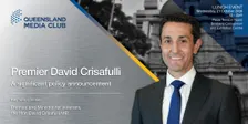 Premier David Crisafulli | Significant Policy Announcement | Queensland Media Club Luncheon with Premier, the Hon David Crisafulli MP