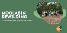 Moolabin Rewilding