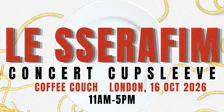 Le Sserafim Concert Cupsleeve Event
