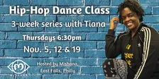 Hip-Hop Dance Class! November 2026, Mishana Philly