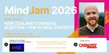 New Zealand's General Election – The Global Context | MindJam - Catalyst Trust