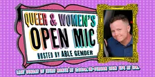 Queer and Women's Open Mic