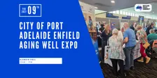 City of Port Adelaide Enfield Aging Well Expo