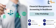 Financial Management & Accounting in Healthcare: 1 Day Course, Sydney