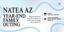 NATEA AZ Year-End Family Outing for Vendor