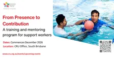From Presence to Contribution: A Program for Support Workers