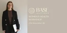 Women's Health Workshop Nov '26