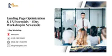 Landing Page Optimization & UX Essentials – 1 Day Workshop in Newcastle