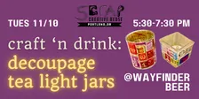 Craft 'n Drink: Adult Collage Pin-Back Buttons at WAYFINDER BEER! ✂️ (21+)