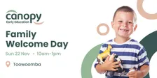 Canopy Family Welcome Day Toowoomba