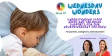 Sense OT Wednesday WONDERS: Understanding Sleep Needs and Supports for Neurodivergent Children