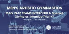 MAG L3-10 Teams Interclub & Special Olympics Interclub Trial #1
