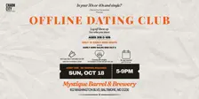 Offline Dating Club | 30s & 40s Singles | Mystique Barrel & Brewery