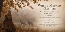 Where Memory Gathers: A Samhain Gathering with Horses